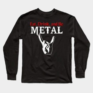 Heavy Metal with Saying Long Sleeve T-Shirt